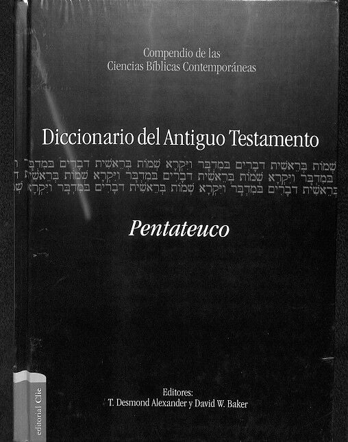 Diccionario del Antiguo Testamento- Pentateuco (Precintado)