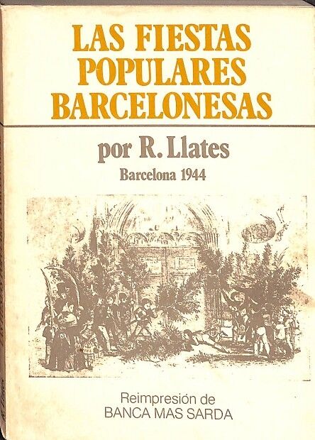 Las Fiestas Populares Barcelonesas