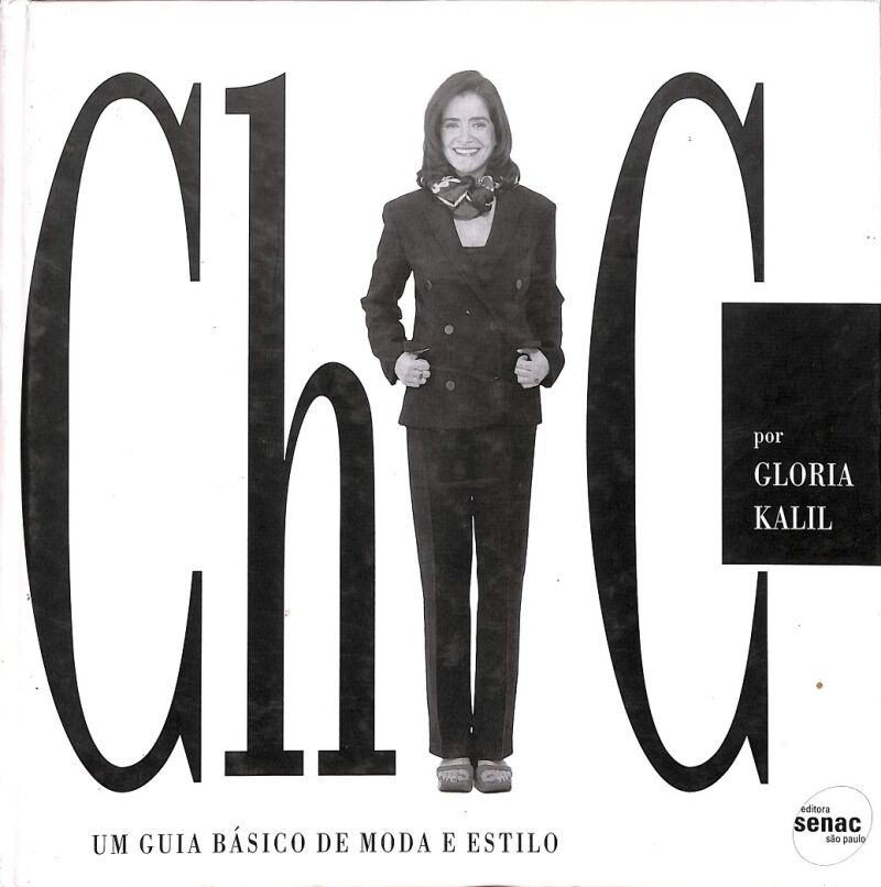 Chic Um Guia Basico de Moda e Estilo (Portugués)