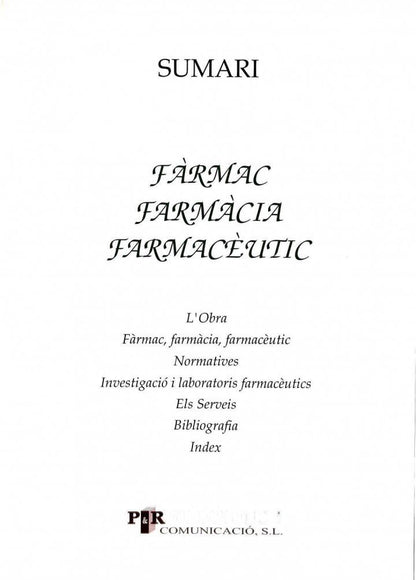Fàrmac, Farmàcia, Farmacèutic