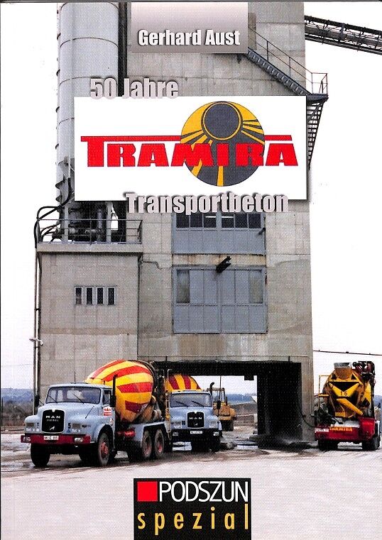 50 Jahre Tramira Transportbeton - (Alemán)