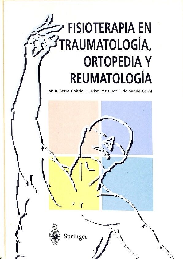 Fisioterapia en Traumatología, Ortopedia y Reumatología