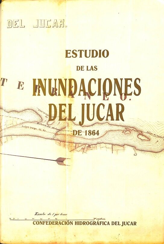 Estudio de las Inundaciones del Júcar de 1864