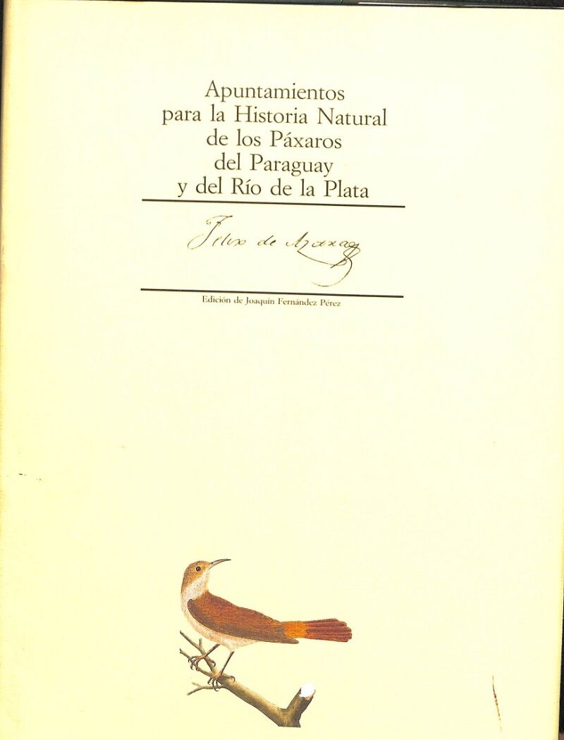 Apuntamientos para la Historia Natural de los Páxaros del Paraguay y del Río de la Plata