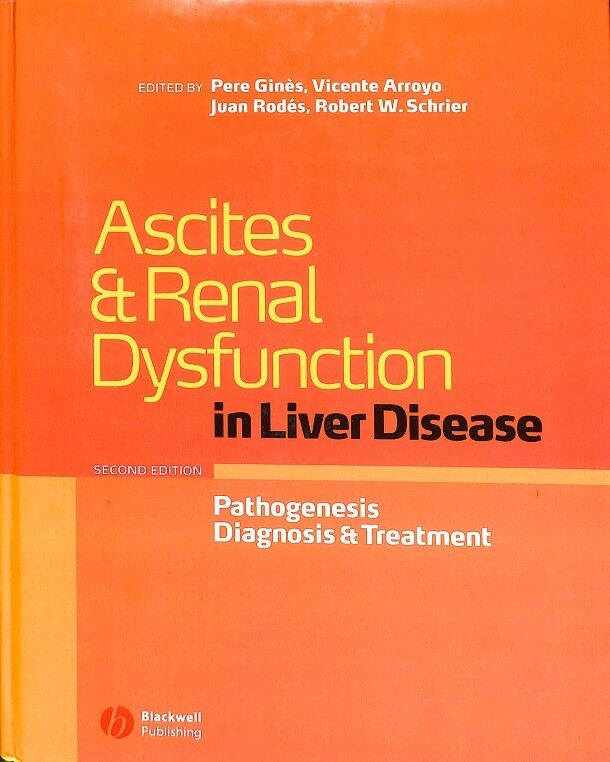 Ascites & Renal Dysfunction. Pathogenesis, Diagnosis & Treatment