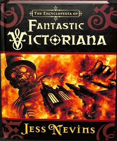 The Encyclopedia Of Fantastic Victoriana