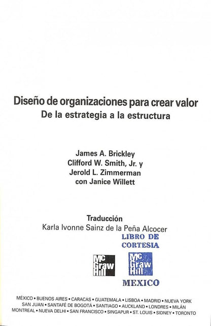 Diseño de Organizaciones para Crear Valor: de la Estrategía a la Estructura