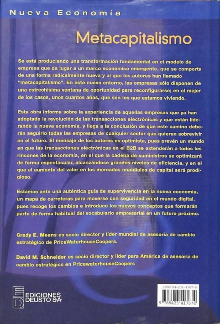 Metacapitalismo: la Revolución del Negocio Electrónico y el Diseño de las Empresas y los Mercados en el Siglo XXI