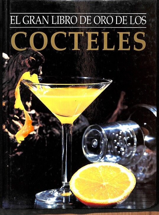 El Gran Libro de Oro de los Cocteles