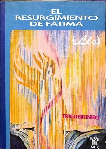 El Resurgimiento de Fatima