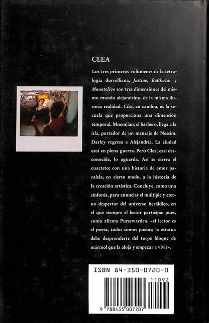 El Cuarteto de Alejandría. IV. Clea. Trad. Matilde Horne.