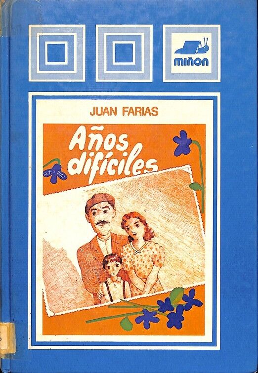 Años Difíciles (Las Campanas)