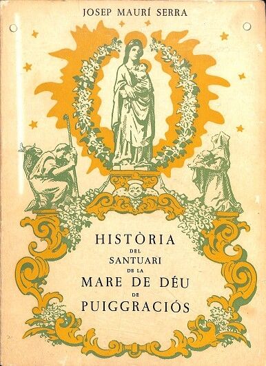 Història del Santuari de la Mare de Déu de Puiggraciós