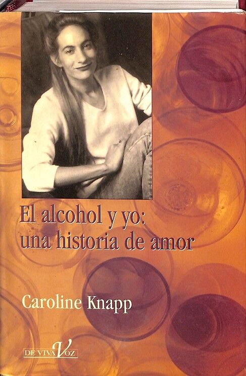 El Alcohol y Yo: una Historia de Amor