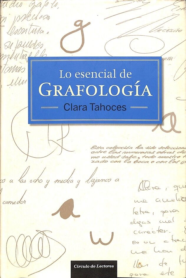 Lo Esencial de la Grafología