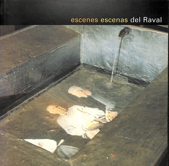 Escenes Escenas del Raval (Catalán-castellano)