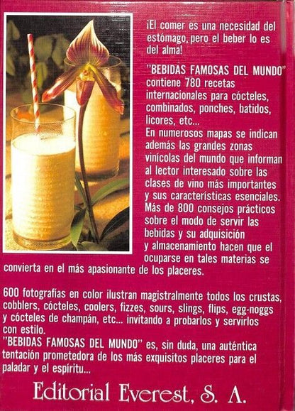 Bebidas Famosas del Mundo.... Cócteles, Batidos, Vinos y Licores, Bebidas Calientes, Ponches, Bebidas Sin Alcohol, Longdrinks...