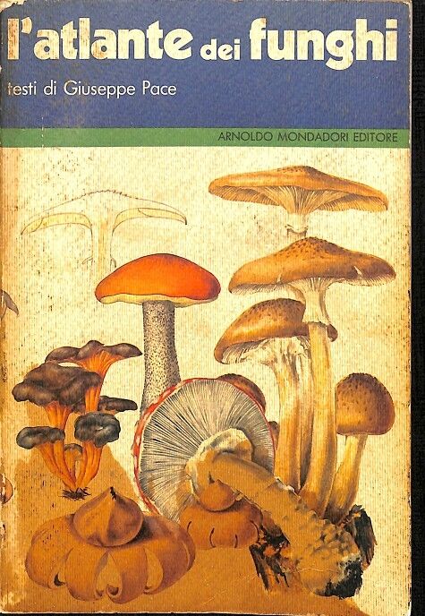 L'Atlante Dei Funghi (Italiano)