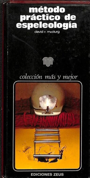 Método Práctico de Espeleología