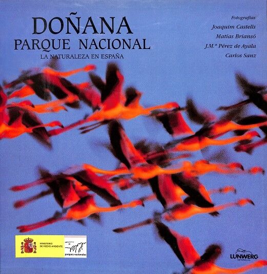 Doñana Parque Nacional - la Naturaleza en España (Castellano-inglés)