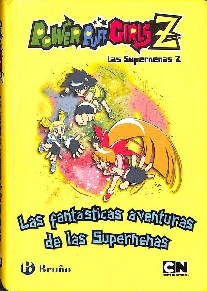 Power Puff Girlsz las Supernenas Z - las Fantasticas Aventuras de las Supernenas
