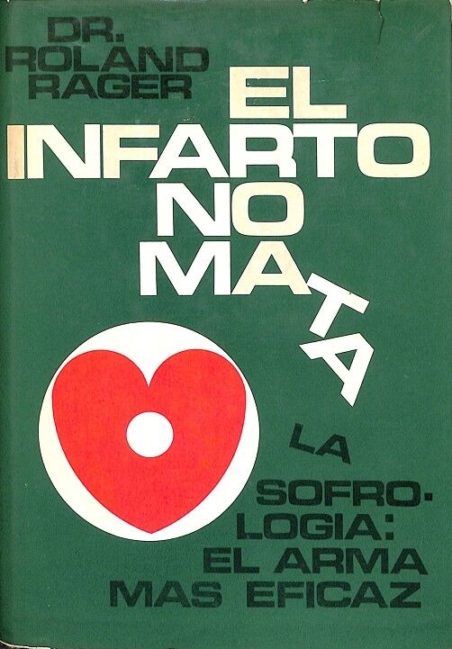 El Infarto No Mata