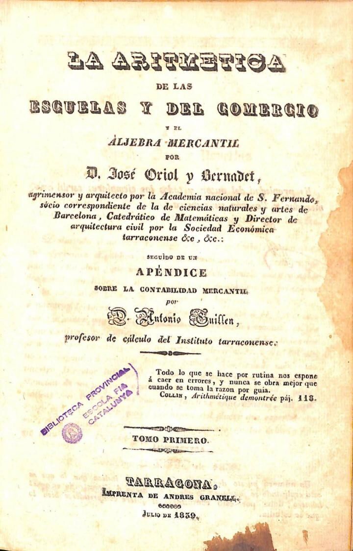 La Aritmética de las Escuelas y del Comercio y el Áljebra Mercantil (2 Tomos en 1 Volumen)