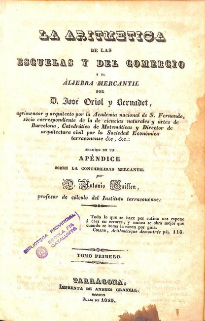 La Aritmética de las Escuelas y del Comercio y el Áljebra Mercantil (2 Tomos en 1 Volumen)