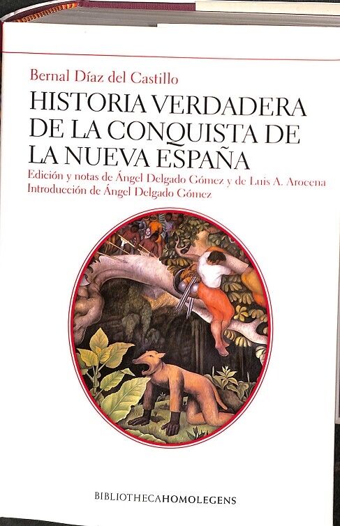 Historia Verdadera de la Conquista de la Nueva España.