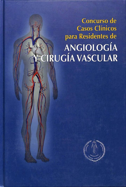Concurso de Casos Clínicos de Residentes de Angiología y Cirugía Vascular