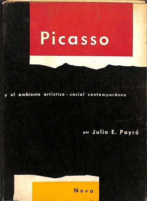 Picasso, y el Ambiente Artistico- Social Contemporáneo
