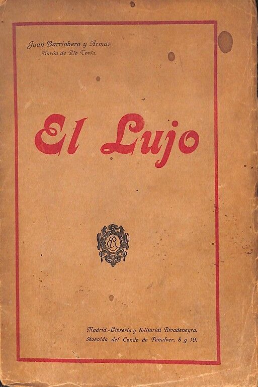 El Lujo