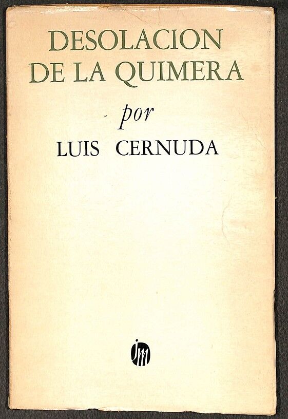 Desolación de la Quimera- las Dos Orillas - la Realidad y el Deseo XI