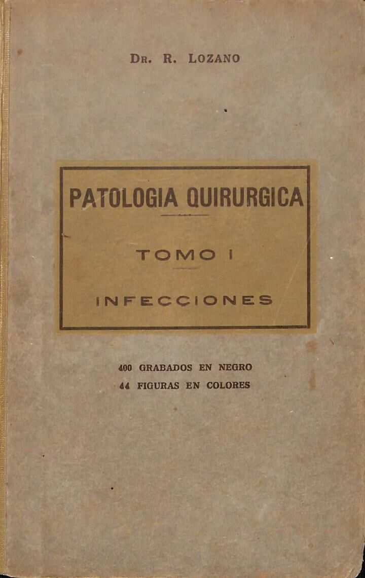 Patología Quirúrgica Tomo i Infecciones