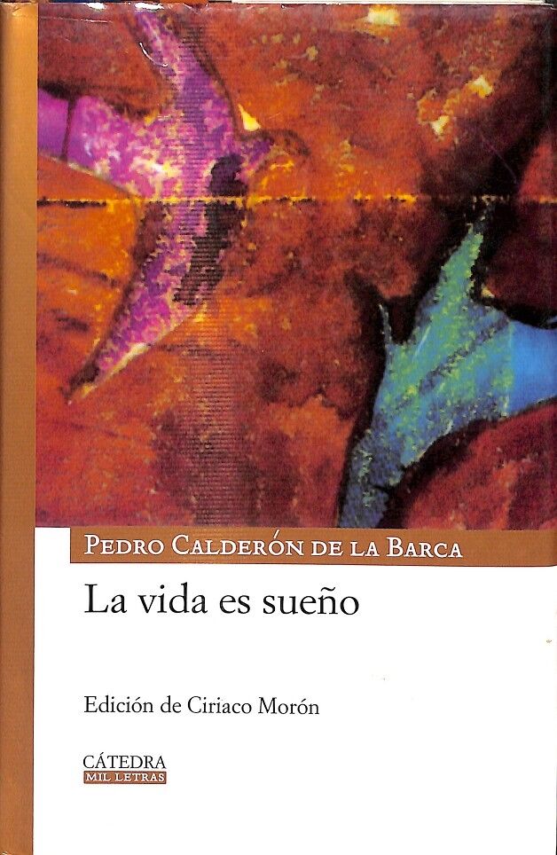 La Vida Es Sueño