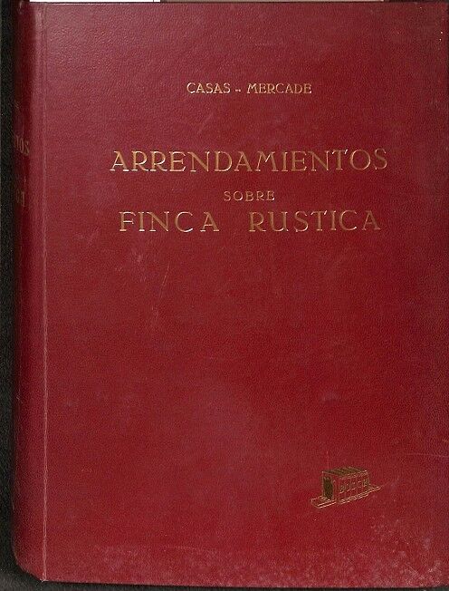 Los Arrendamientos Sobre Finca Rústica