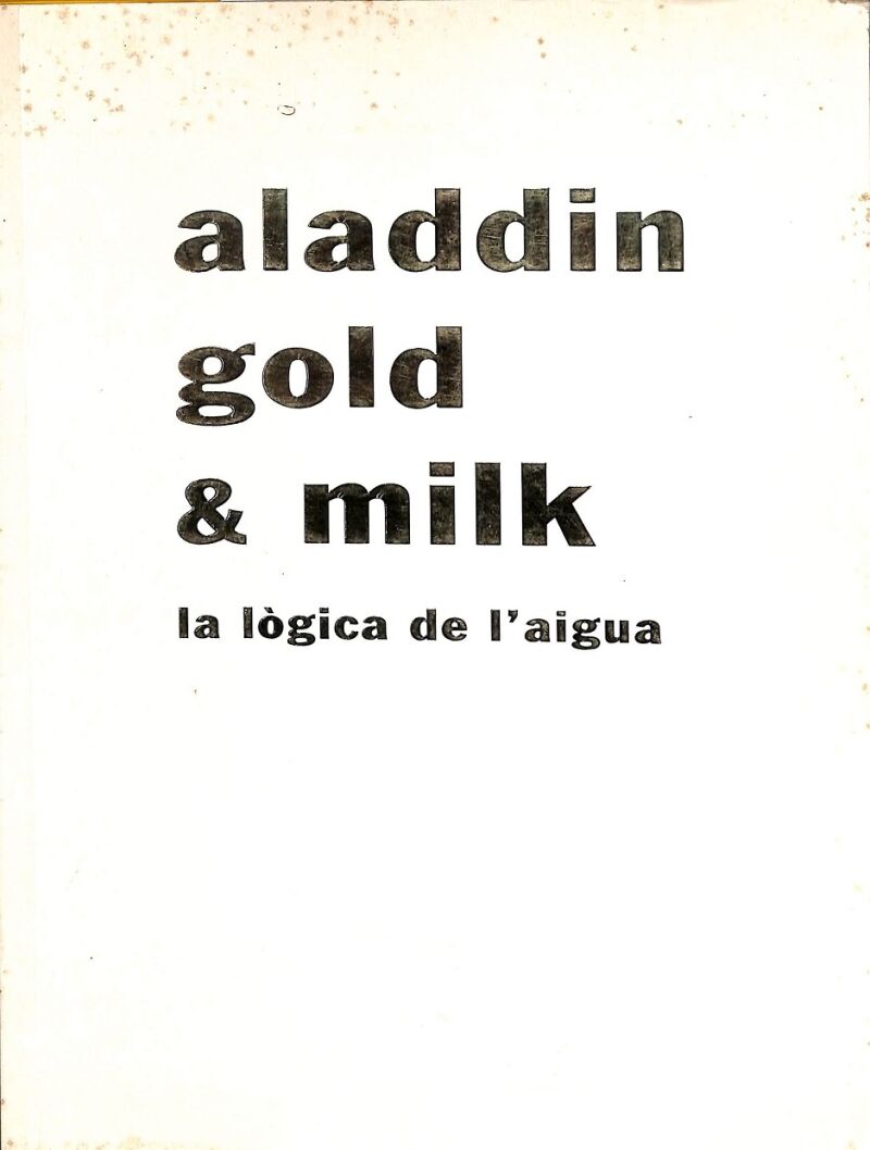 Aladdin Gold & la Lògica D' Aigua (Catalán-castellano-inglés)