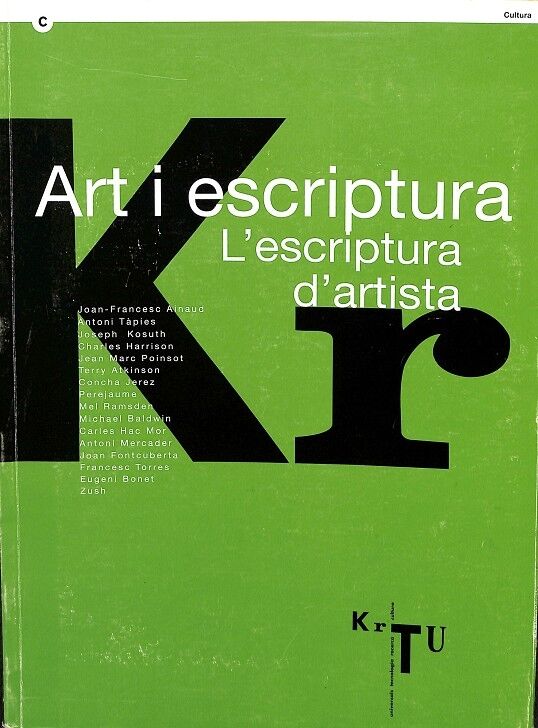 Art i Escriptura - L'Escriptura d'Artista (Catalán-castellano-inglés)
