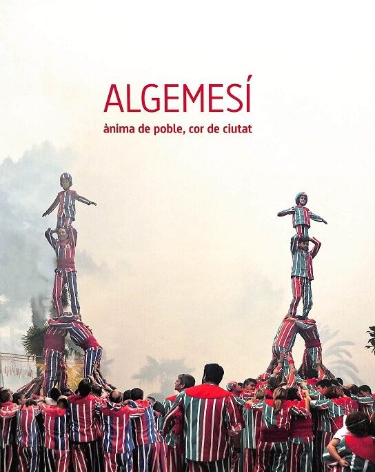 Algemesí: Ànima de Poble, Cor de Ciutat (Valenciano)