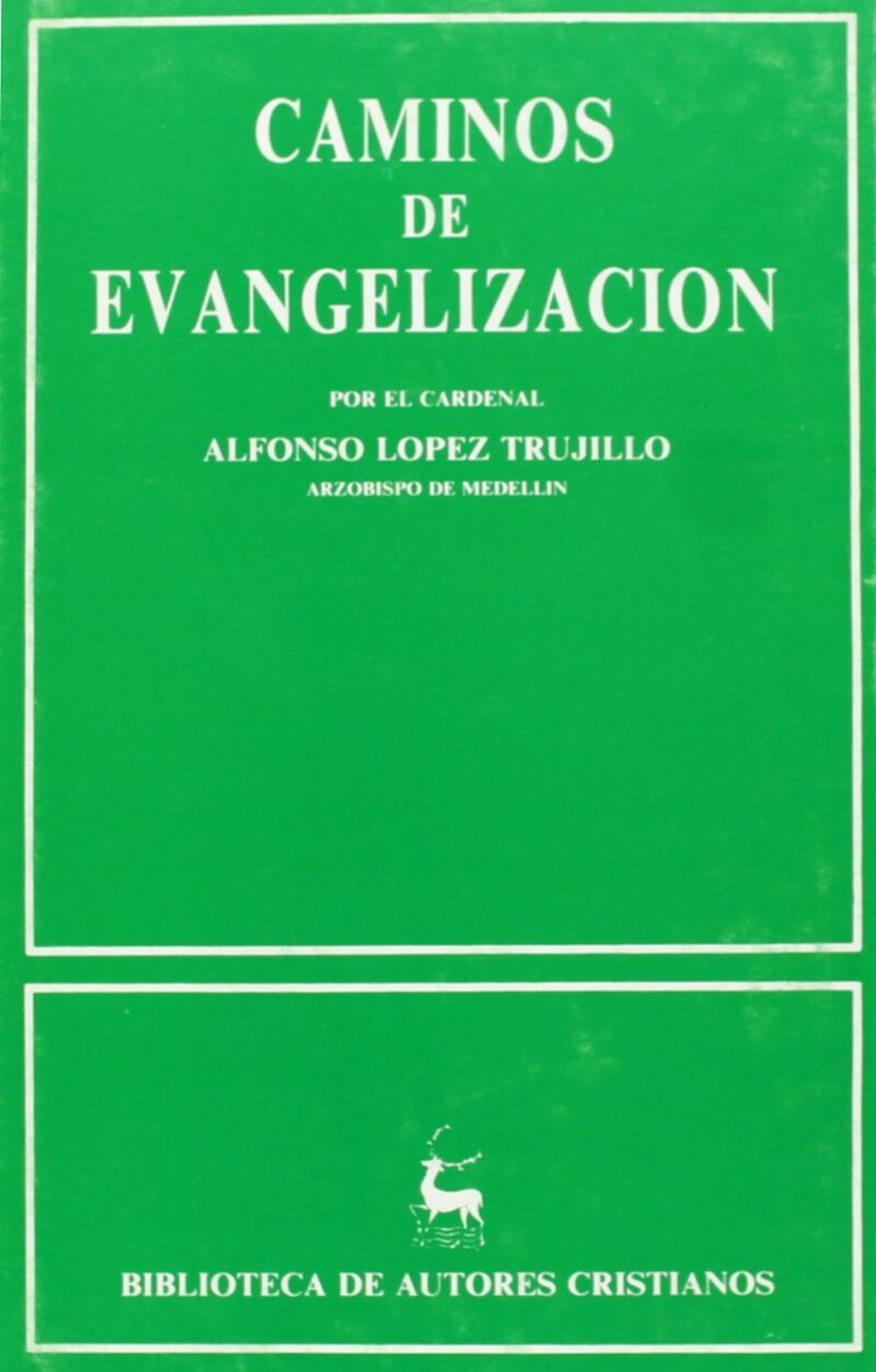 Caminos de Evangelización Nº 465