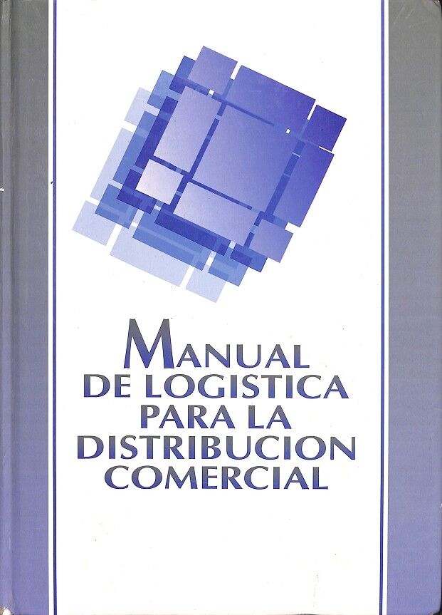 Manual de Logistica para la Distribucion Comercial