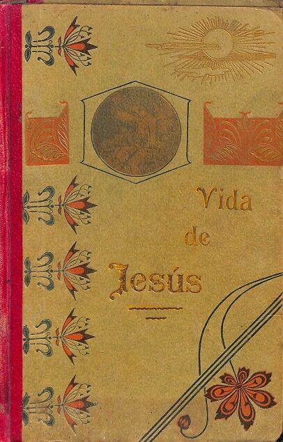 Vida de Jesús Sacasa de los Santos Evangelios y de la Obra del P.croisset. (Aprovación Eclesiástica)