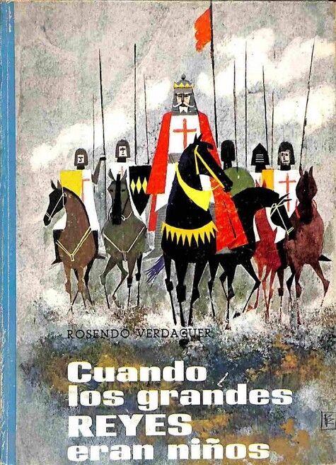 Cuando los Grandes Reyes Eran Niños
