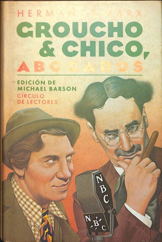 Hermanos Marx Groucho&chico Abocados