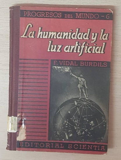 La Humanidad y la Luz Artificial
