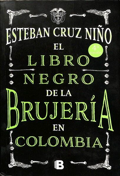 El Libro Negro de la Brujería en Colombia