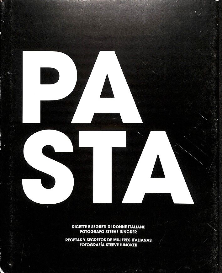 Pasta - Recetas y Secretos de Mujeres Italianas