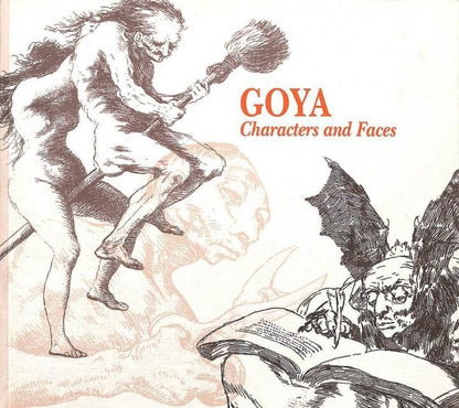 Goya Characters And Faces Catalogue
