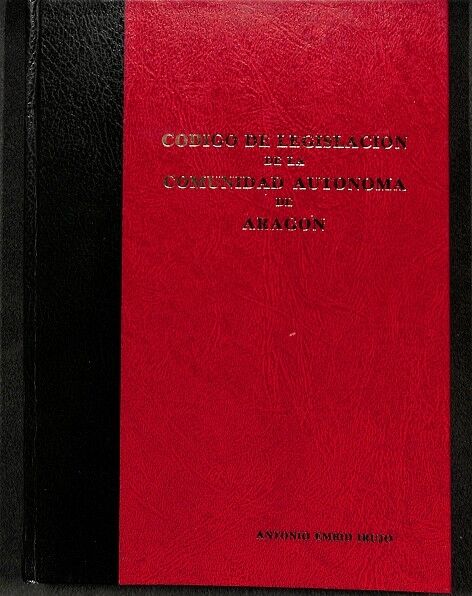 Codigo de Legislacion de la Comunidad Autonoma de Aragon