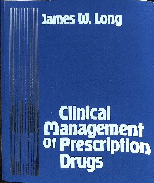 Clinical Management Of Prescription Drugs
